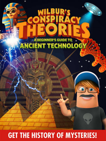 Conspiraciones de Wilbur: Tecnología antigua